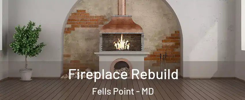 Fireplace Rebuild Fells Point - MD