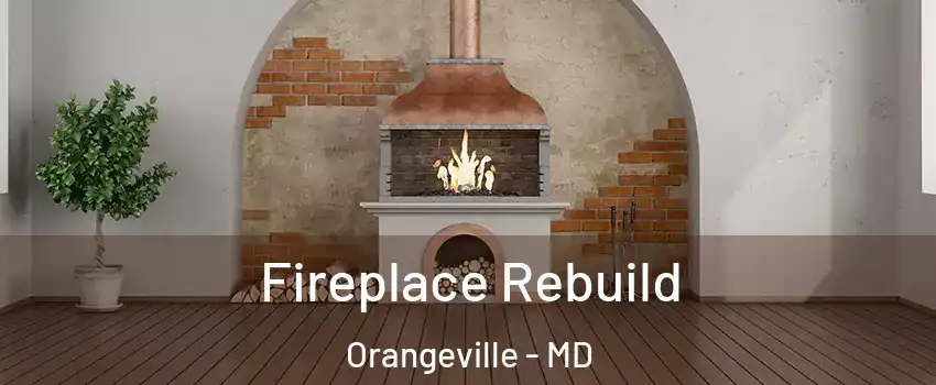 Fireplace Rebuild Orangeville - MD