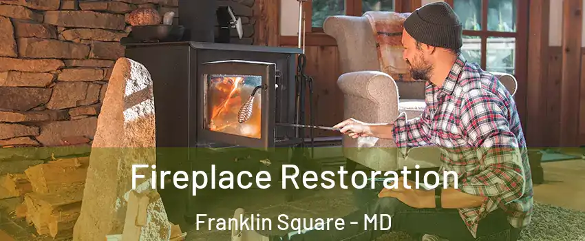 Fireplace Restoration Franklin Square - MD