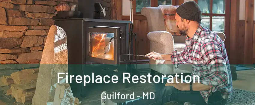 Fireplace Restoration Guilford - MD