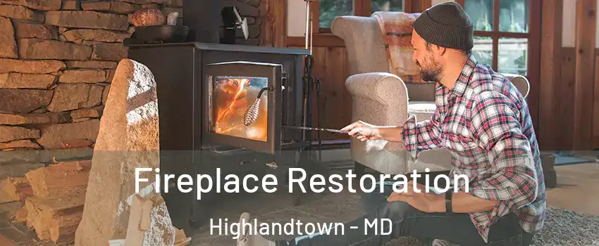 Fireplace Restoration Highlandtown - MD