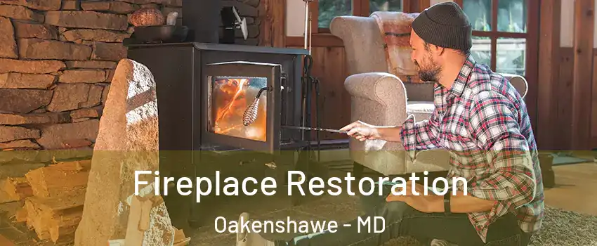 Fireplace Restoration Oakenshawe - MD