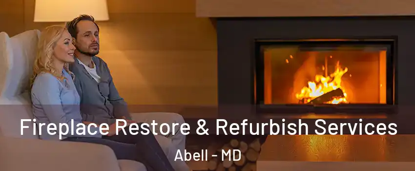 Fireplace Restore & Refurbish Services Abell - MD