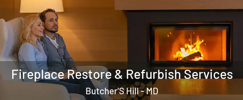 Fireplace Restore & Refurbish Services Butcher'S Hill - MD