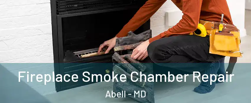Fireplace Smoke Chamber Repair Abell - MD