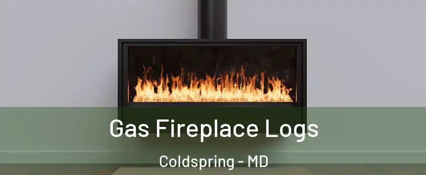 Gas Fireplace Logs Coldspring - MD