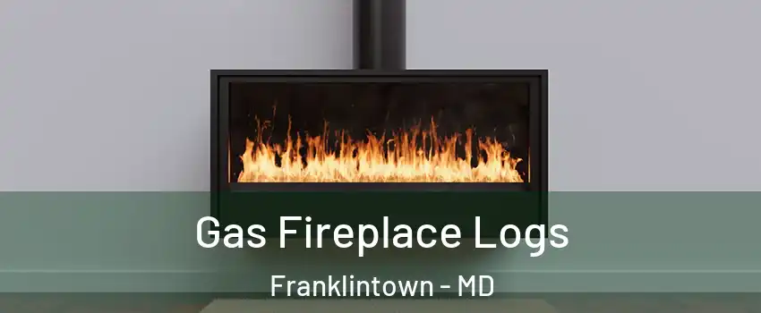 Gas Fireplace Logs Franklintown - MD