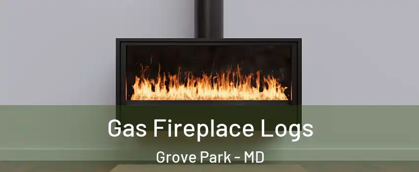 Gas Fireplace Logs Grove Park - MD