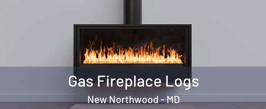 Gas Fireplace Logs New Northwood - MD