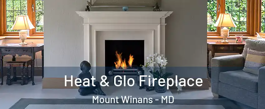 Heat & Glo Fireplace Mount Winans - MD