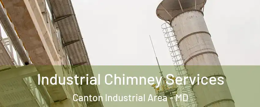 Industrial Chimney Services Canton Industrial Area - MD