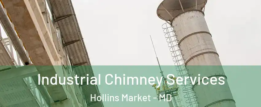 Industrial Chimney Services Hollins Market - MD