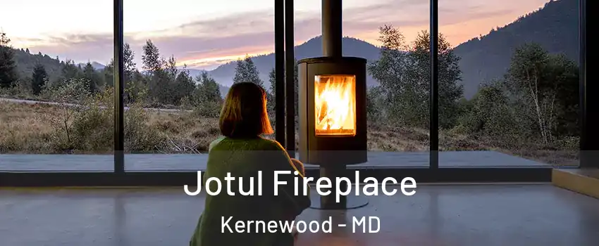 Jotul Fireplace Kernewood - MD