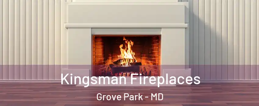 Kingsman Fireplaces Grove Park - MD