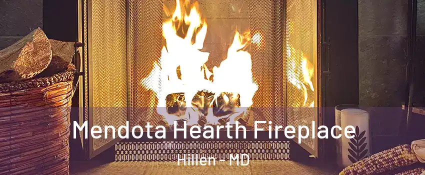 Mendota Hearth Fireplace Hillen - MD