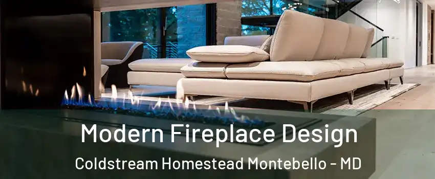 Modern Fireplace Design Coldstream Homestead Montebello - MD