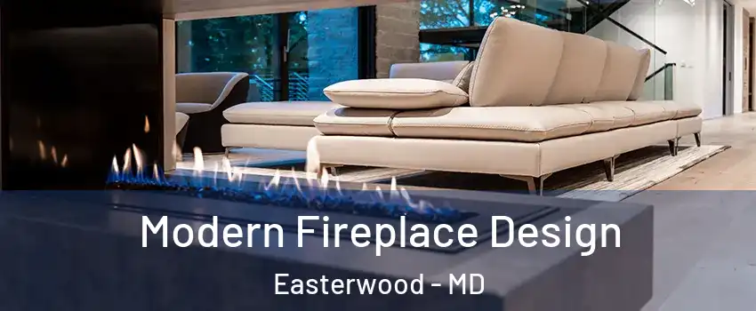 Modern Fireplace Design Easterwood - MD