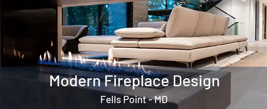 Modern Fireplace Design Fells Point - MD