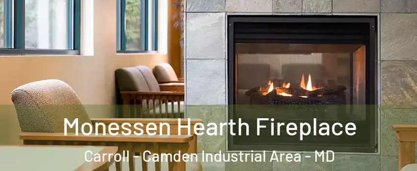 Monessen Hearth Fireplace Carroll - Camden Industrial Area - MD