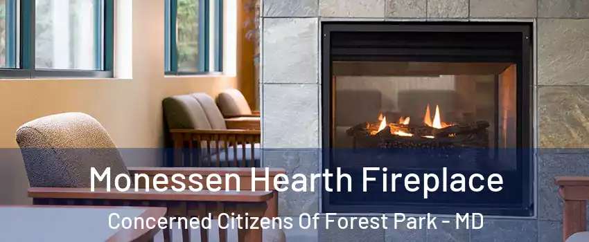 Monessen Hearth Fireplace Concerned Citizens Of Forest Park - MD