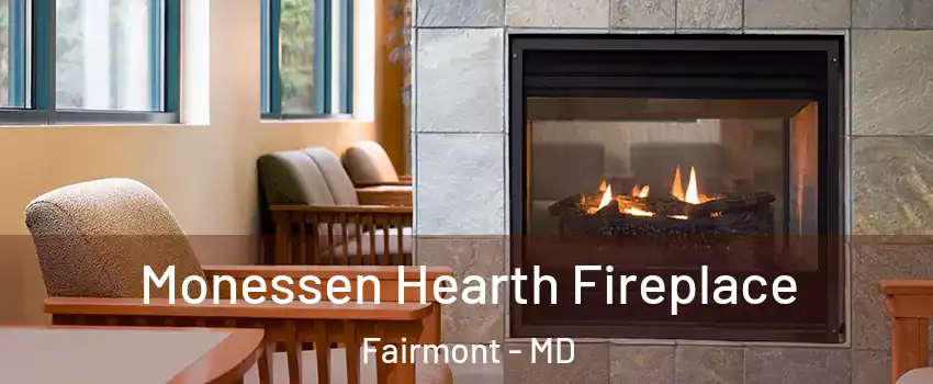 Monessen Hearth Fireplace Fairmont - MD