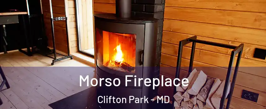 Morso Fireplace Clifton Park - MD