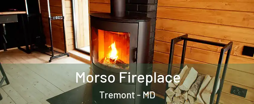 Morso Fireplace Tremont - MD
