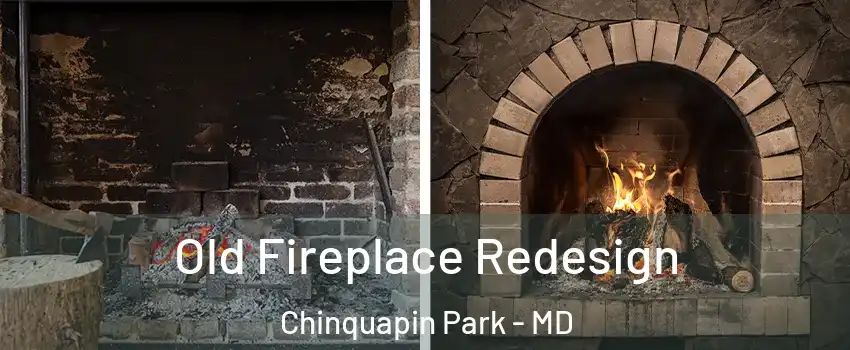 Old Fireplace Redesign Chinquapin Park - MD