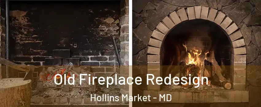 Old Fireplace Redesign Hollins Market - MD