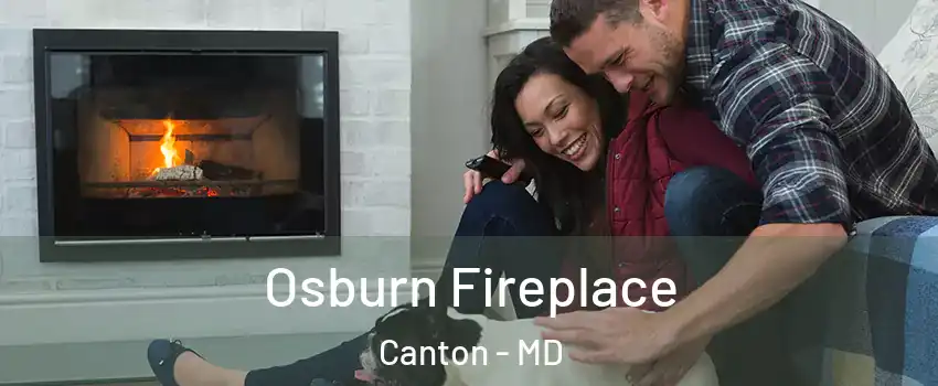Osburn Fireplace Canton - MD