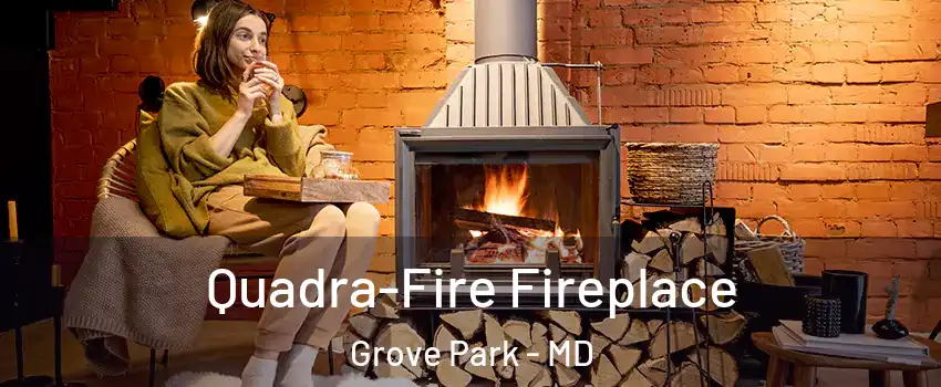 Quadra-Fire Fireplace Grove Park - MD
