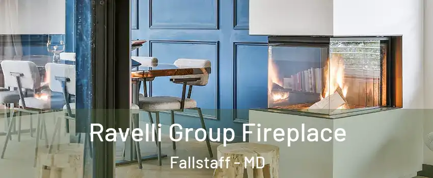 Ravelli Group Fireplace Fallstaff - MD