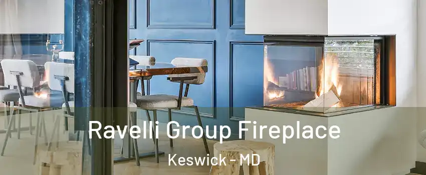 Ravelli Group Fireplace Keswick - MD