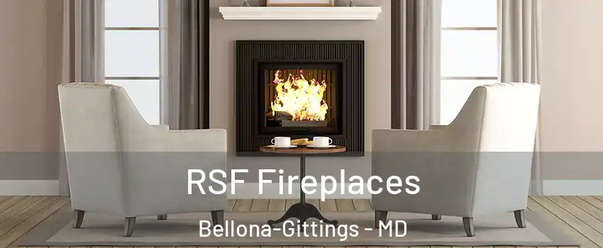 RSF Fireplaces Bellona-Gittings - MD