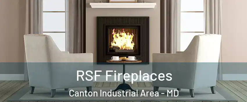 RSF Fireplaces Canton Industrial Area - MD