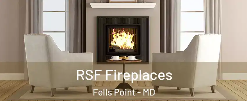RSF Fireplaces Fells Point - MD