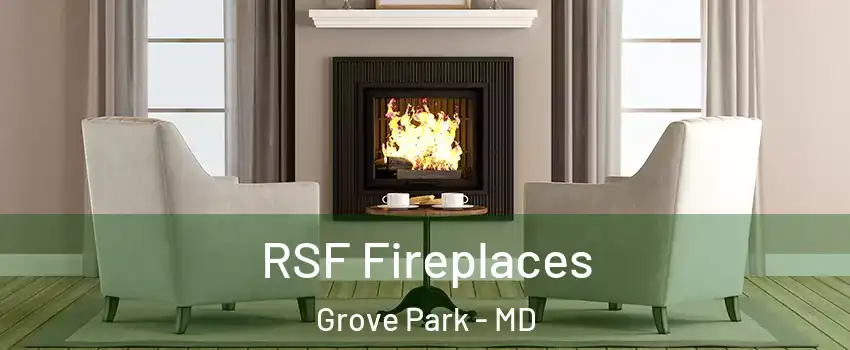 RSF Fireplaces Grove Park - MD