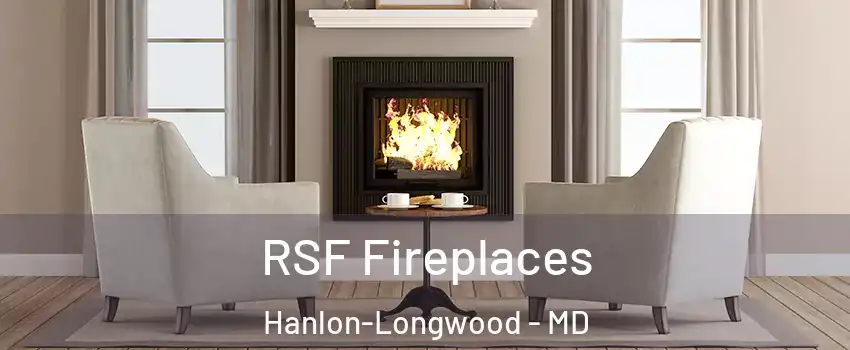RSF Fireplaces Hanlon-Longwood - MD