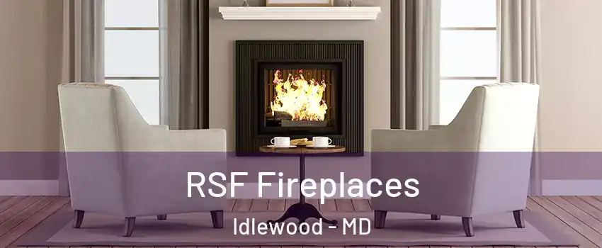 RSF Fireplaces Idlewood - MD