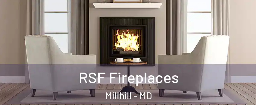RSF Fireplaces Millhill - MD