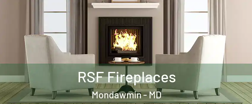 RSF Fireplaces Mondawmin - MD