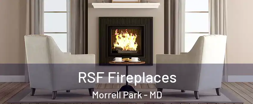 RSF Fireplaces Morrell Park - MD