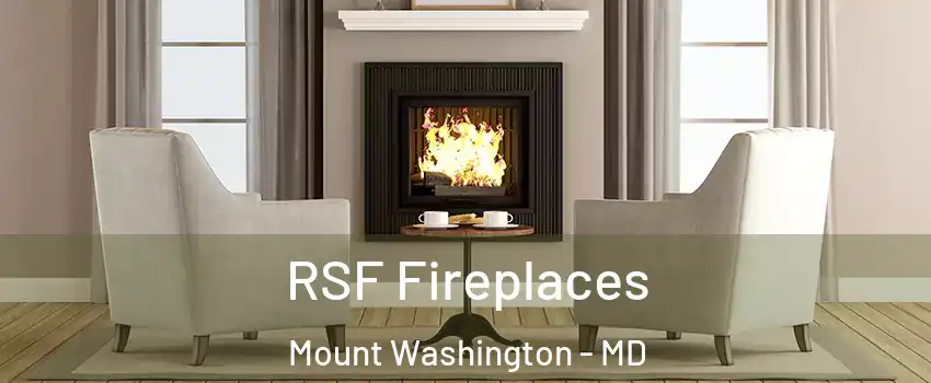 RSF Fireplaces Mount Washington - MD