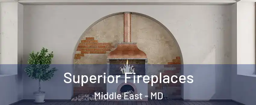 Superior Fireplaces Middle East - MD
