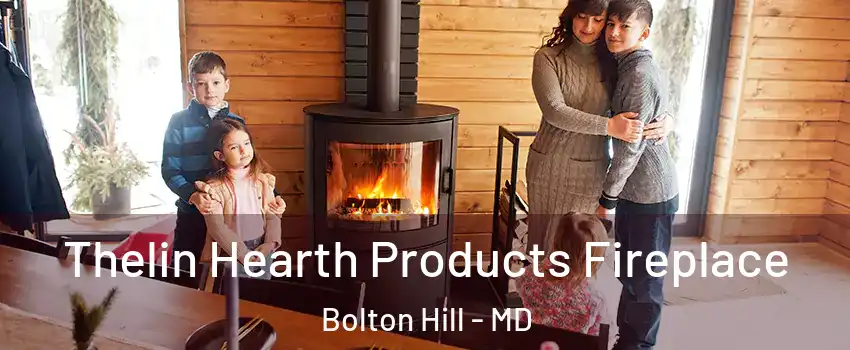 Thelin Hearth Products Fireplace Bolton Hill - MD