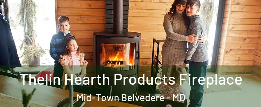 Thelin Hearth Products Fireplace Mid-Town Belvedere - MD