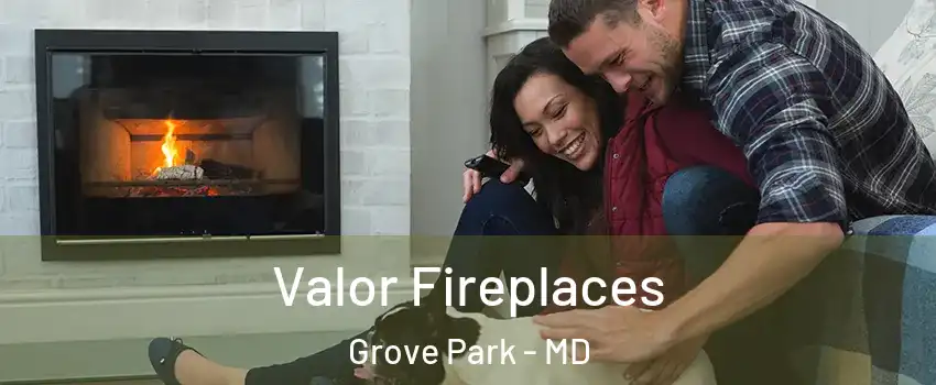Valor Fireplaces Grove Park - MD