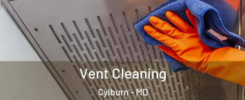 Vent Cleaning Cylburn - MD