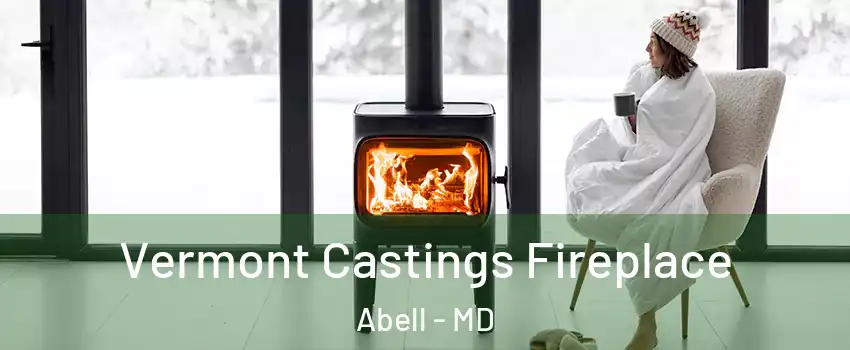 Vermont Castings Fireplace Abell - MD