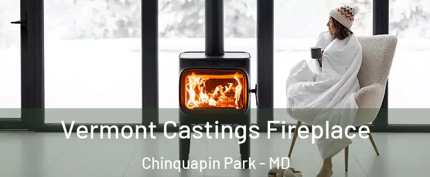 Vermont Castings Fireplace Chinquapin Park - MD